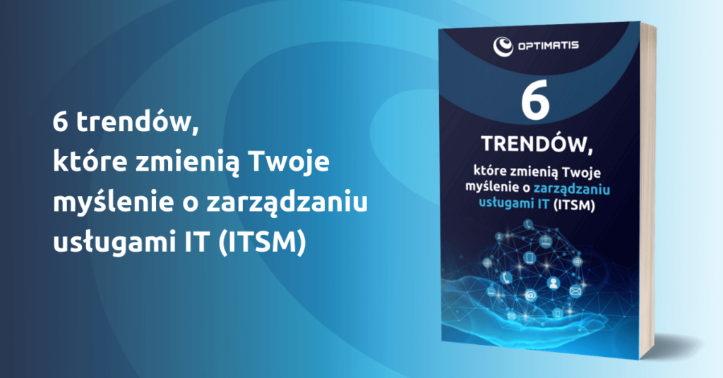 ITSM 6 trendów